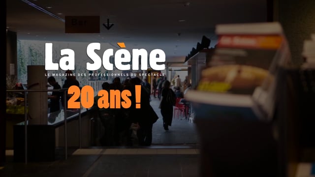 20 ans du magazine la Scène